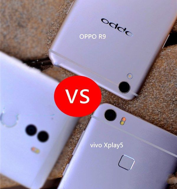 vivo Xplay5和OPPO R9哪個(gè)好？OPPO R9與vivo Xplay5區(qū)別對(duì)比