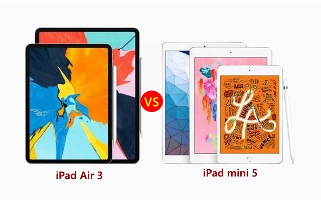 iPad Air3和Mini5哪個好？蘋果iPad Mini5和iPad Air3區別對比